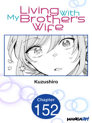 cover image of Living With My Brother's Wife, Chapter 152